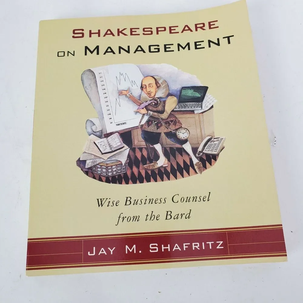 Shakespeare on‎ Management Business Counsel Book by Jay M. Shafritz